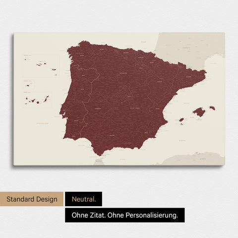 Neutrale Standard Ausführung der detaillierten Spanien- & Portugal-Karte als Pinnwand Leinwand in Bordeaux-Rot ohne Personalisierung