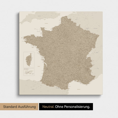 Neutrale Standard Ausführung der detaillierten Frankreich-Karte als Pinnwand Leinwand in Desert Sand ohne Personalisierung