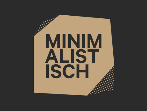 Minimalistisch