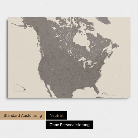 Neutrale und schlichte Ausführung einer Kanada & USA Karte als Pinn-Leinwand in Warmgray (Braun-Grau)