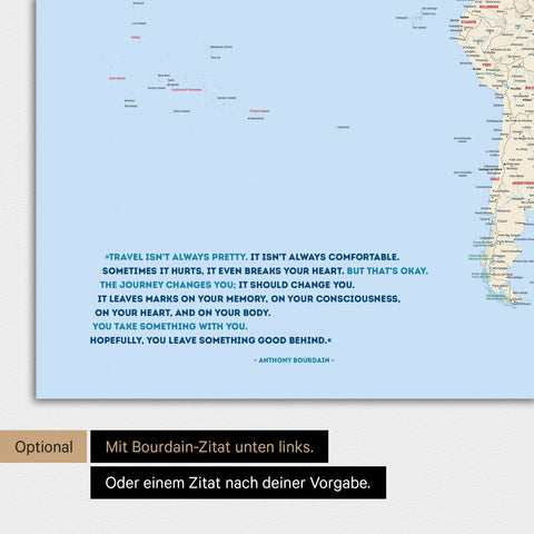 Magnetische Weltkarte in Multicolor Classic mit eingedrucktem Zitat von Anthony Bourdain, das mit einer Personalisierung gegen ein anderes Zitat ersetzt werden kann